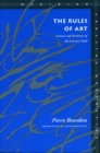 Image for The Rules of Art : Genesis and Structure of the Literary Field