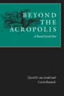 Image for Beyond the Acropolis  : a rural Greek past
