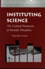 Image for Instituting Science