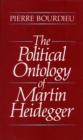 Image for The Political Ontology of Martin Heidegger