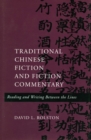 Image for Traditional Chinese Fiction and Fiction Commentary