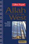 Image for Allah in the West  : Islamic movements in America and Europe