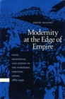 Image for Modernity at the age of empire  : state, individual, and nation in the Northern Peruvian Andes, 1885-1935