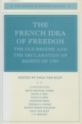 Image for The French idea of freedom  : the old regime and the Declaration of Rights in 1789
