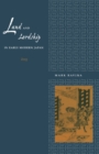 Image for Land and lordship early modern Japan