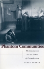 Image for Phantom communities  : the simulacrum and the limits of