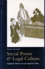 Image for Social Power and Legal Culture
