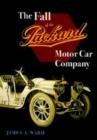 Image for The Fall of the Packard Motor Car Company