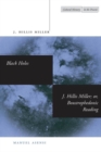 Image for Black Holes / J. Hillis Miller; or, Boustrophedonic Reading