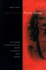 Image for Lyrical movements, historical hauntings  : on gender, colonialism, and desire in Miraji&#39;s Urdu poetry