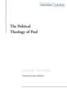 Image for The Political Theology of Paul