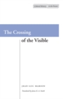 Image for The Crossing of the Visible