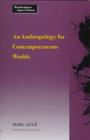 Image for An Anthropology for Contemporaneous Worlds