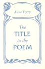 Image for The Title to the Poem