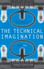 Image for The Technical Imagination
