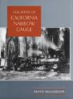 Image for The Birth of California Narrow Gauge