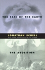 Image for The Fate of the Earth and The Abolition