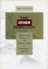 Image for The Other Rebellion  : popular Violence, ideology, and the Mexican struggle for independence, 1810 1821