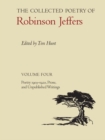 Image for The collected poetry of Robinson JeffersVol. 4: Poetry 1903-1920, prose and unpublished writings