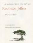 Image for The collected poetry of Robinson JeffersVol. 5: Commentary, textual evidence and procedures