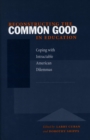 Image for Reconstructing the common good in education