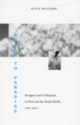 Image for Exile to paradise  : savagery and civilization in Paris and the South Pacific, 1790- 1900