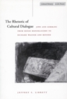 Image for The Rhetoric of Cultural Dialogue