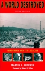 Image for A world destroyed  : Hiroshima and its legacies