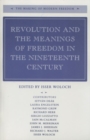 Image for Revolution and the meanings of freedom in the nineteenth century