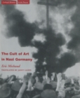 Image for The Cult of Art in Nazi Germany