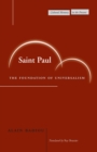 Image for Saint Paul : The Foundation of Universalism