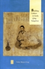 Image for Building Culture in Early Qing Yangzhou