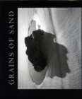 Image for Grains of Sand : Photographs by Marion Patterson