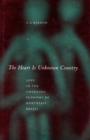 Image for The Heart Is Unknown Country