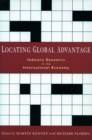 Image for Locating global advantage  : industry dynamics in the international economy
