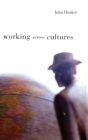 Image for Working Across Cultures