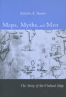 Image for Maps, Myths, and Men : The Story of the Vinland Map