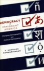 Image for Democracy in Immigrant America : Changing Demographics and Political Participation