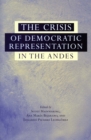 Image for The Crisis of Democratic Representation in the Andes