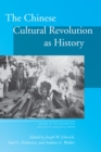 Image for The Chinese Cultural Revolution as History