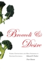Image for Broccoli and Desire