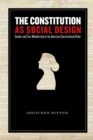 Image for The Constitution as Social Design
