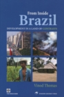 Image for From Inside Brazil : Development in a Land of Contrasts