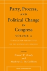 Image for Party, process, and political change in Congress  : further new perspectives on the history of CongressVol. 2