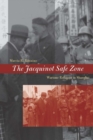 Image for The Jacquinot Safe Zone : Wartime Refugees in Shanghai