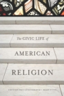 Image for The Civic Life of American Religion