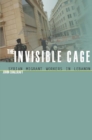 Image for The Invisible Cage : Syrian Migrant Workers in Lebanon