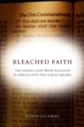Image for Bleached Faith