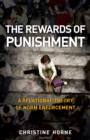 Image for The Rewards of Punishment : A Relational Theory of Norm Enforcement