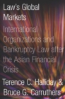 Image for Bankrupt  : global lawmaking and systemic financial crisis